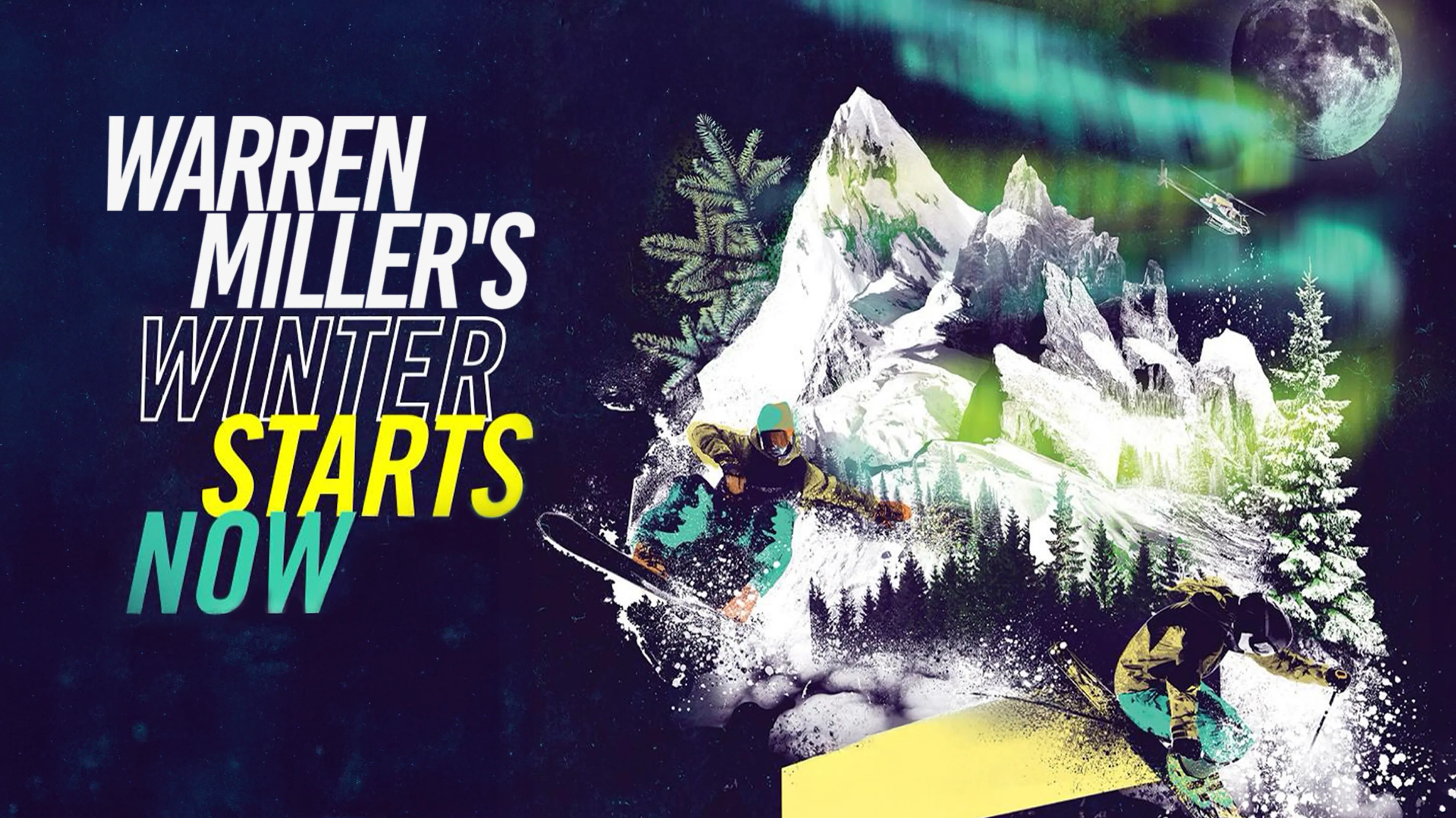 Warren Miller's Winter Starts Now poster